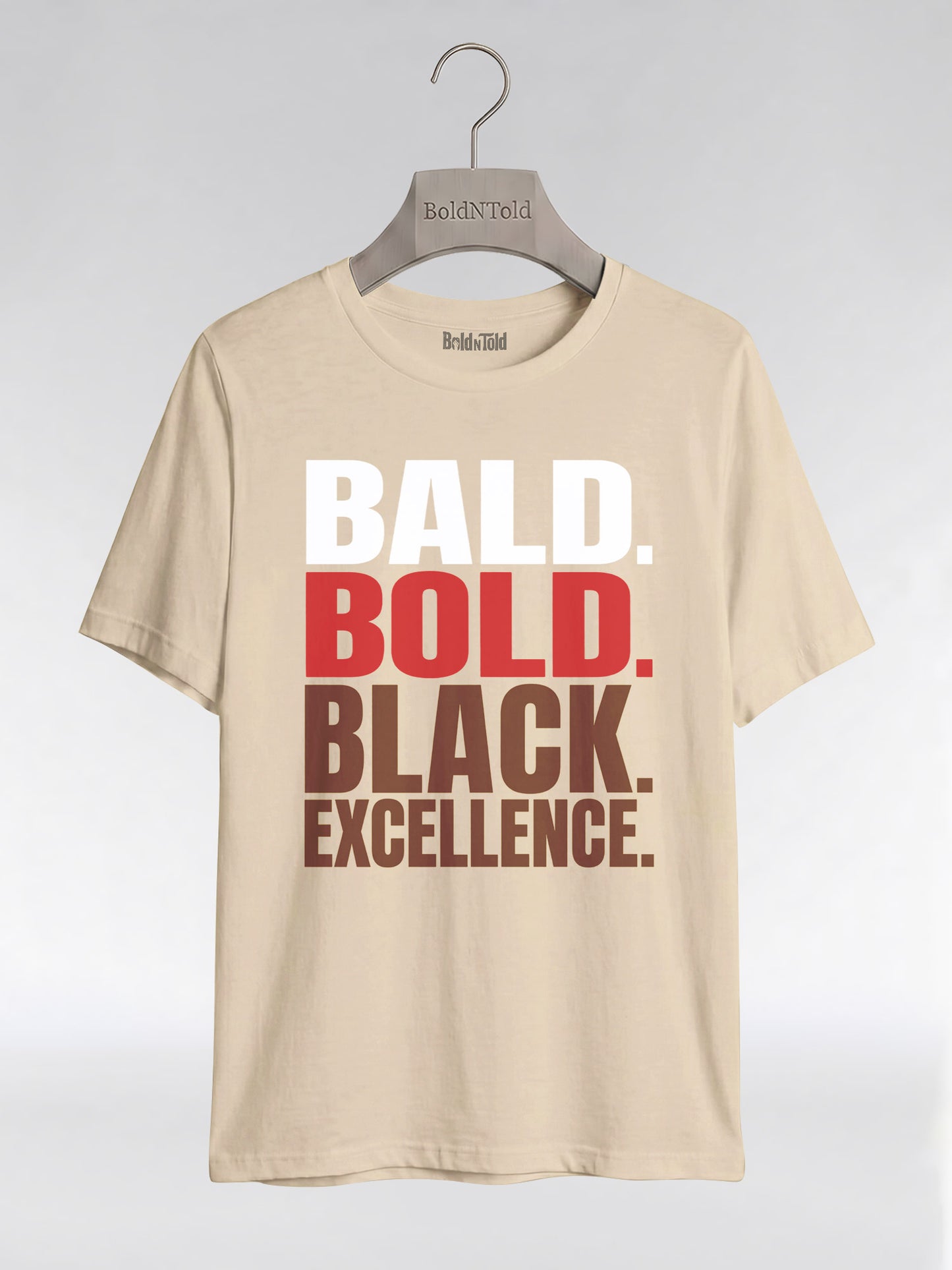 Bald & Bold: Black Excellence Typography Empowerment Graphic T-Shirt - BoldnTold