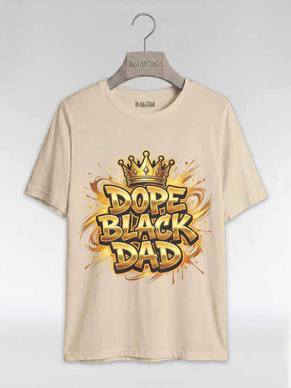 Dope Black Dad – Gold Graffiti King Edition Graphic T-Shirt - BoldnTold