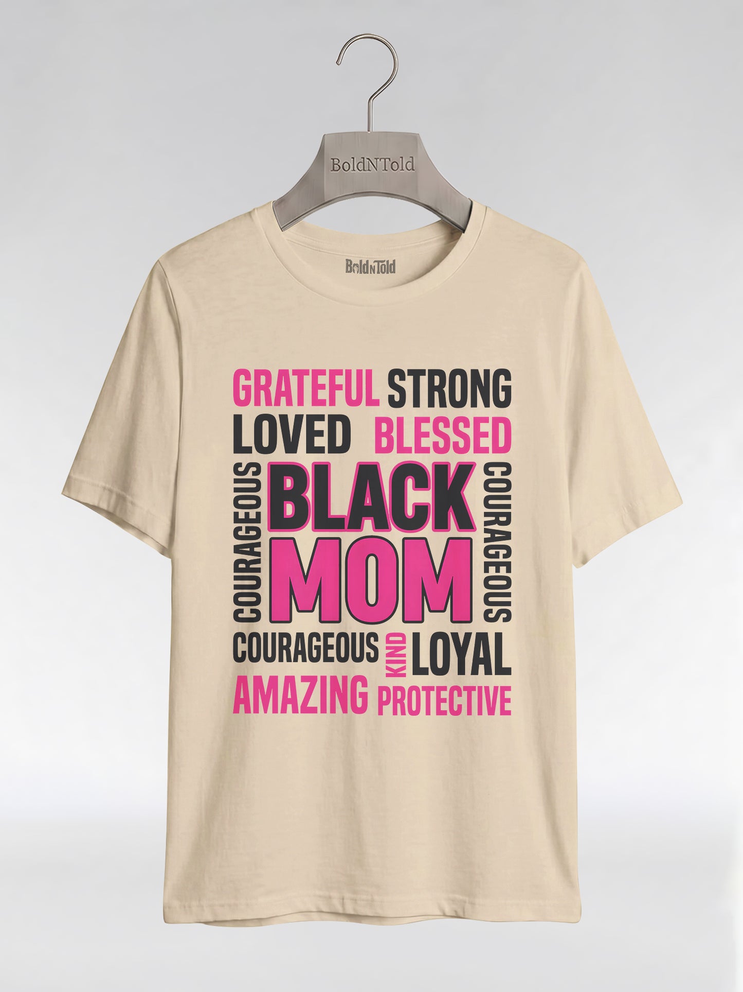 Strong & Blessed: Black Mom Affirmations Typography Graphic T-Shirt - BoldnTold