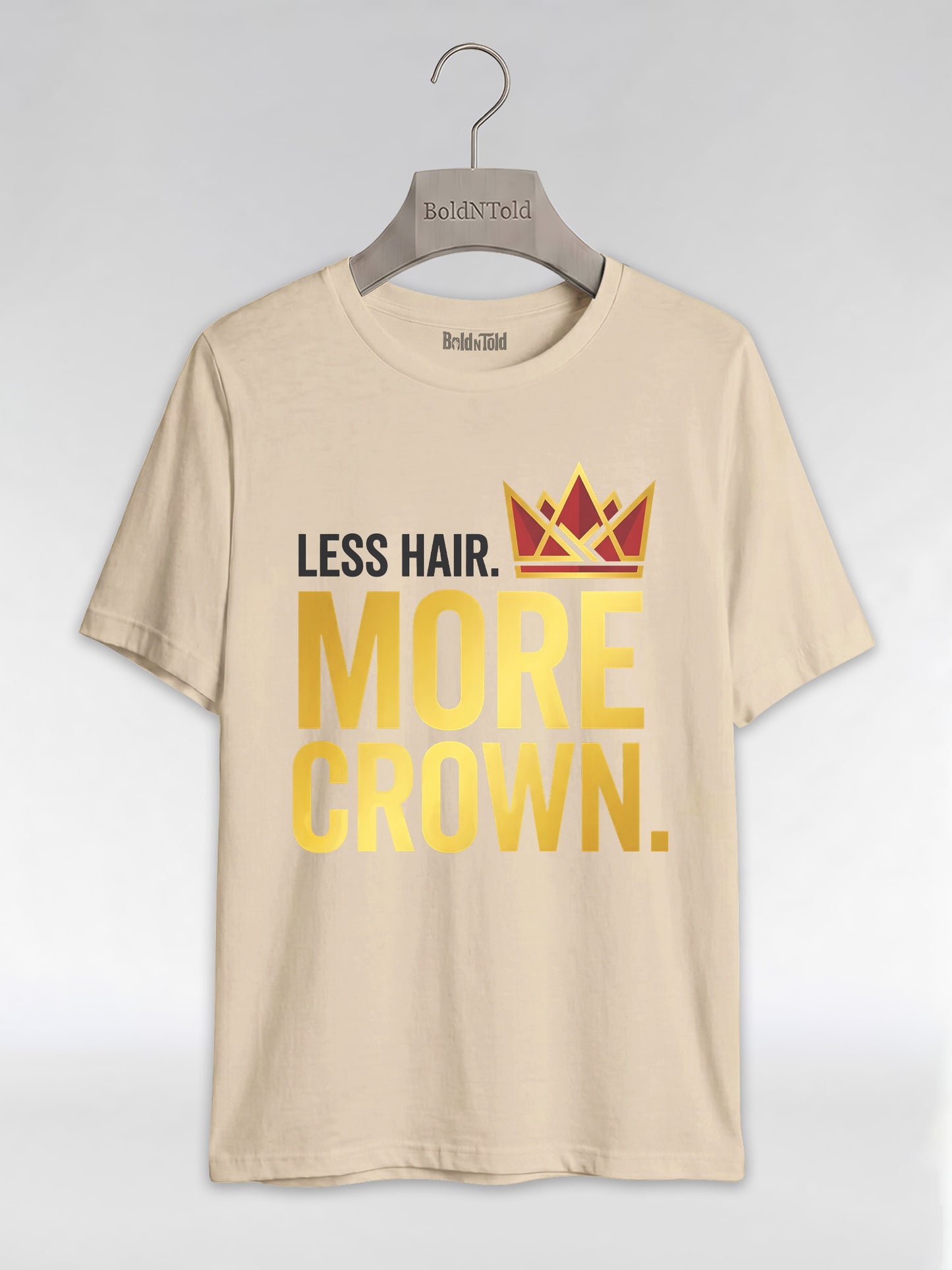 Bald & Proud: Less Hair More Crown Golden Typography Graphic T-Shirt - BoldnTold