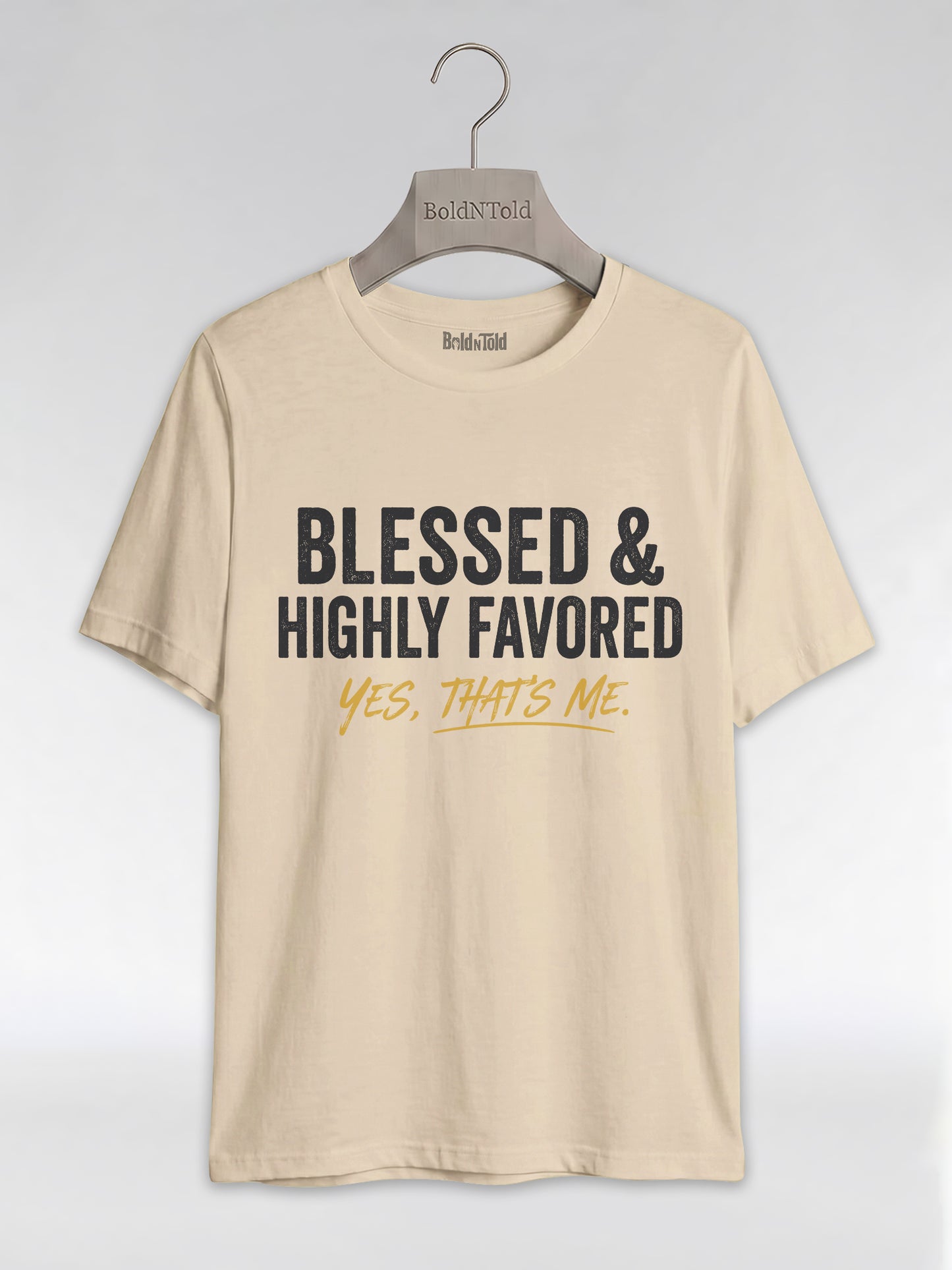 Blessed & Highly Favored: Christian Black Excellence Graphic T-Shirt - BoldnTold