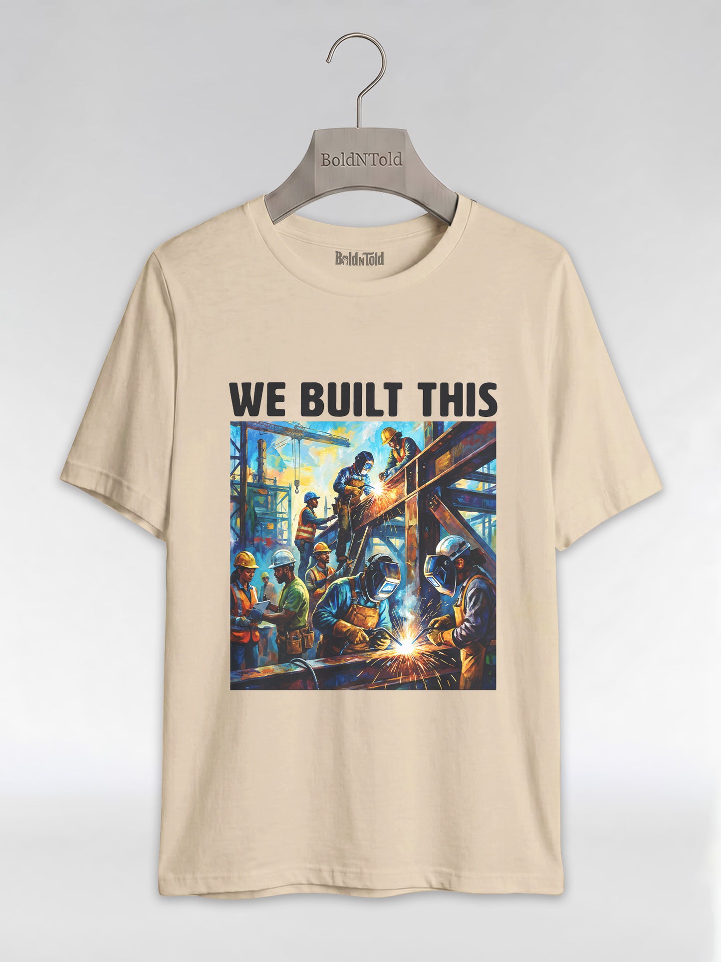 We Built This: The Legacy of Labor Graphic T-Shirt - BoldnTold