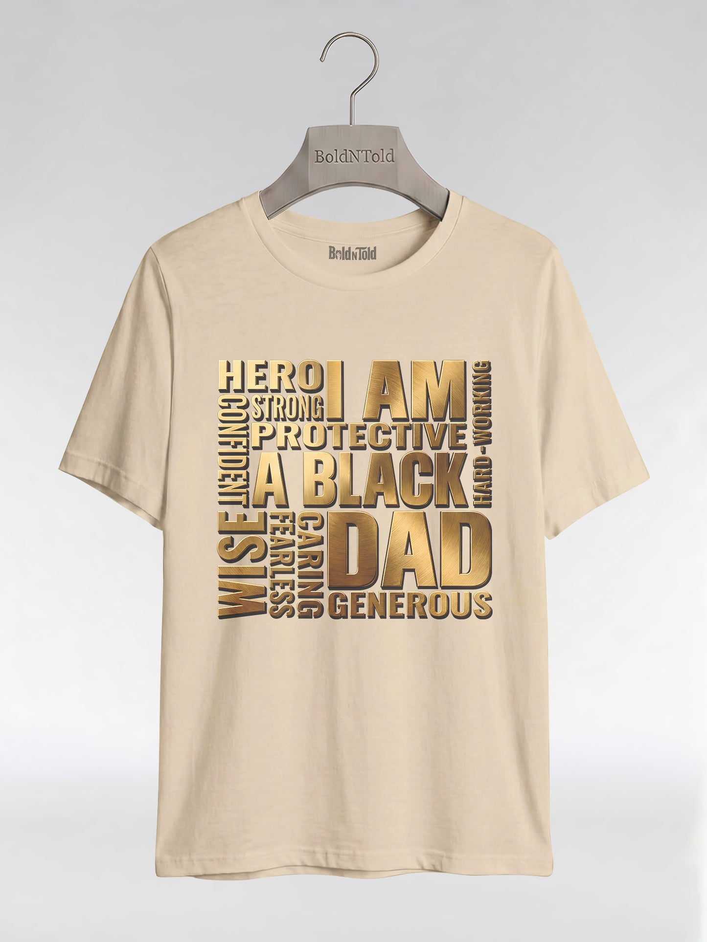 I Am A Black Dad: Golden Typography Empowerment Graphic T-Shirt - BoldnTold
