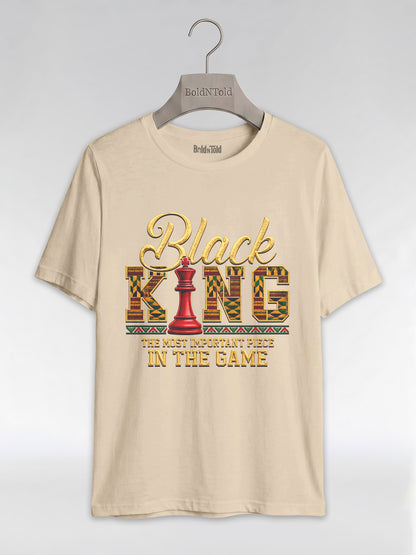 Black King Dad: The Most Important Piece In The Game Graphic T-Shirt - BoldnTold