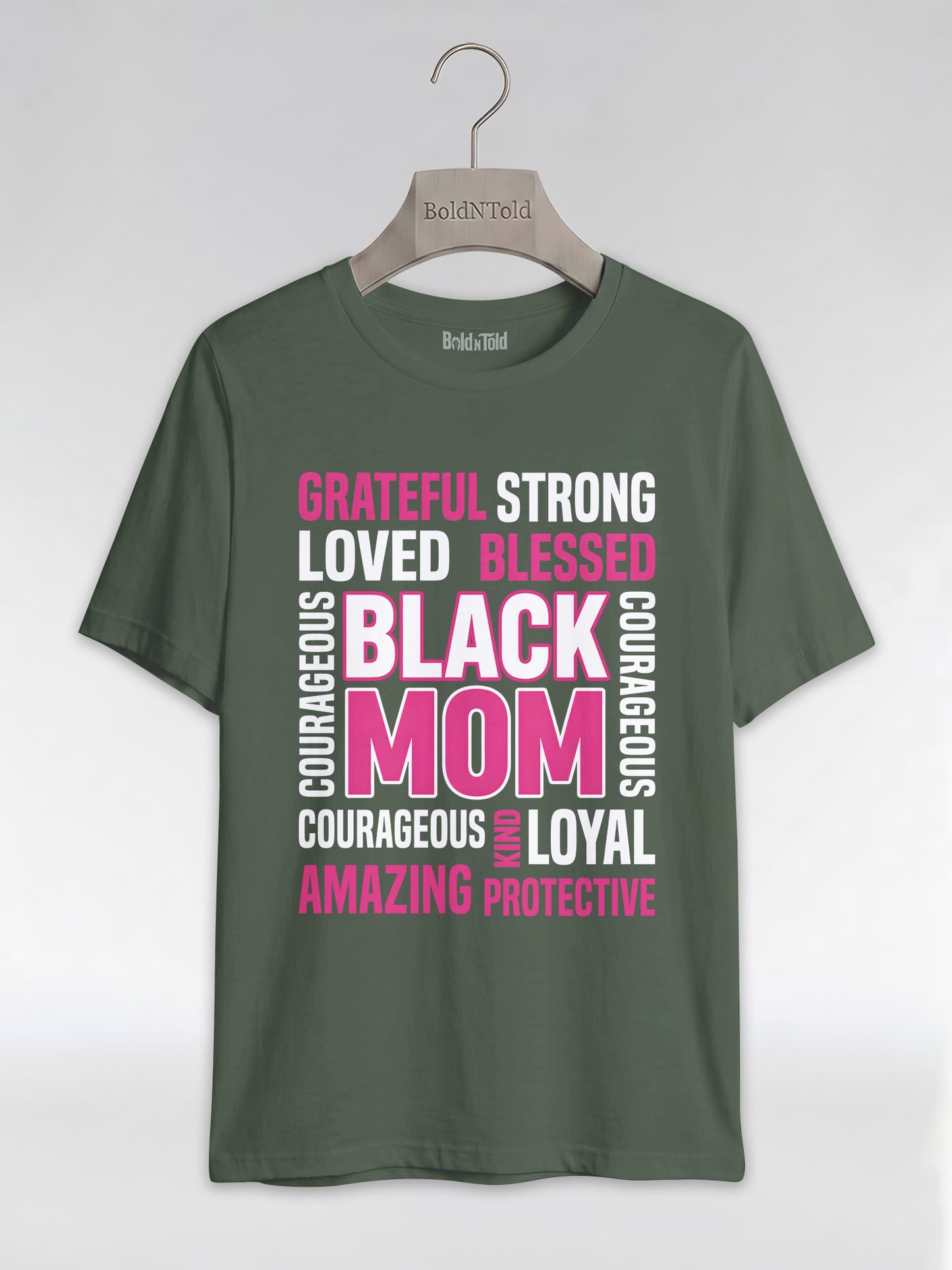 Strong & Blessed: Black Mom Affirmations Typography Graphic T-Shirt - BoldnTold