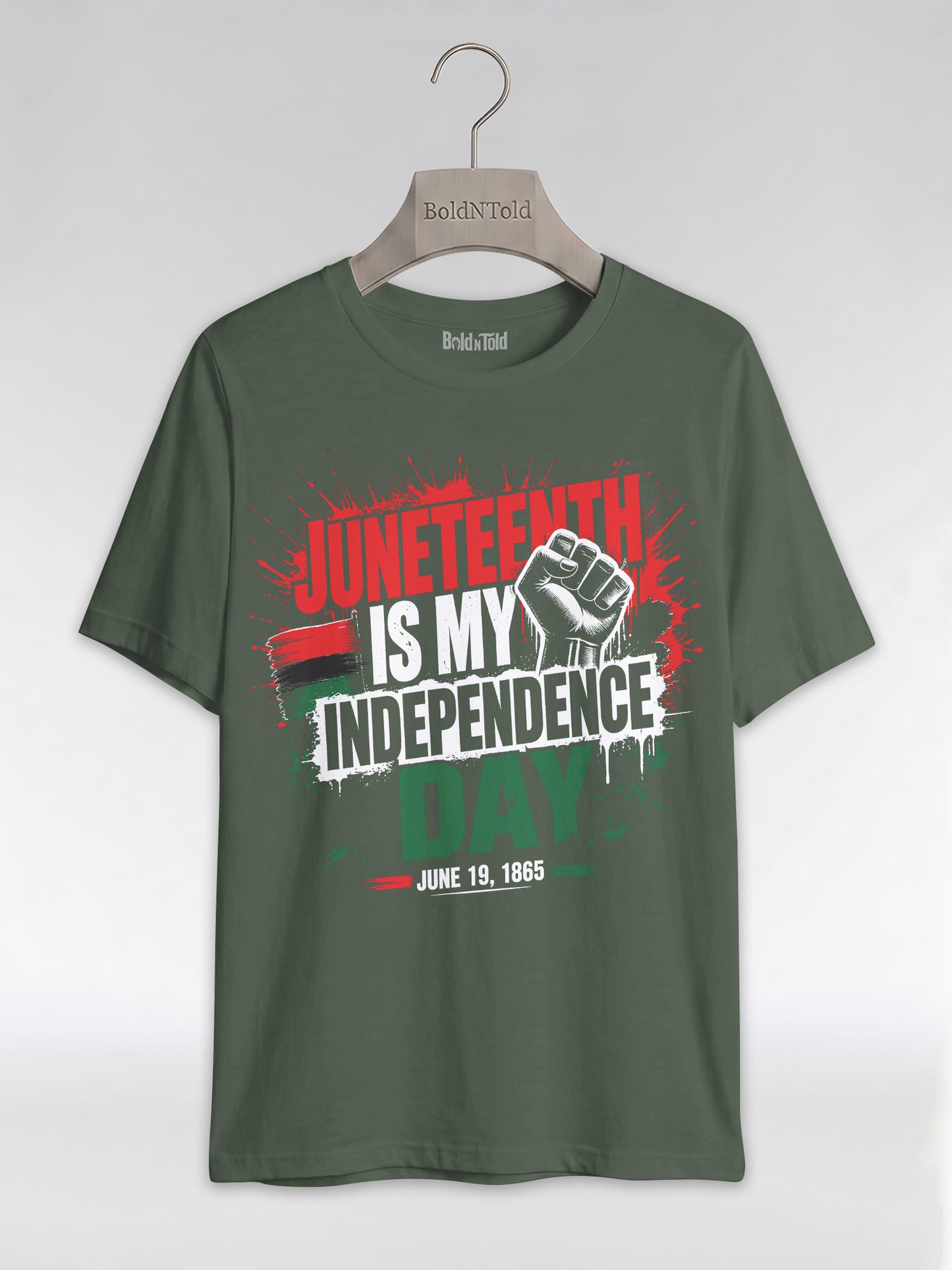 Juneteenth Is My Independence Day: Black History Raised Fist Graphic T-Shirt - BoldnTold