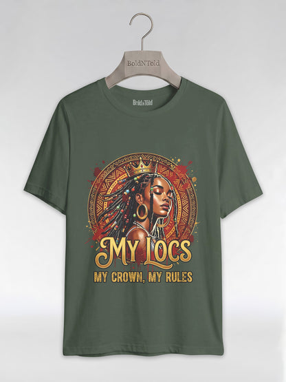 My Locs My Crown: Regal Black Queen Graphic T-Shirt - BoldnTold