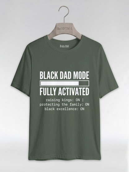 Black Dad Mode: Fully Activated Graphic T-Shirt - BoldnTold