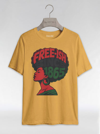 Free-ish Since 1865: Juneteenth Afro Silhouette Graphic T-Shirt - BoldnTold