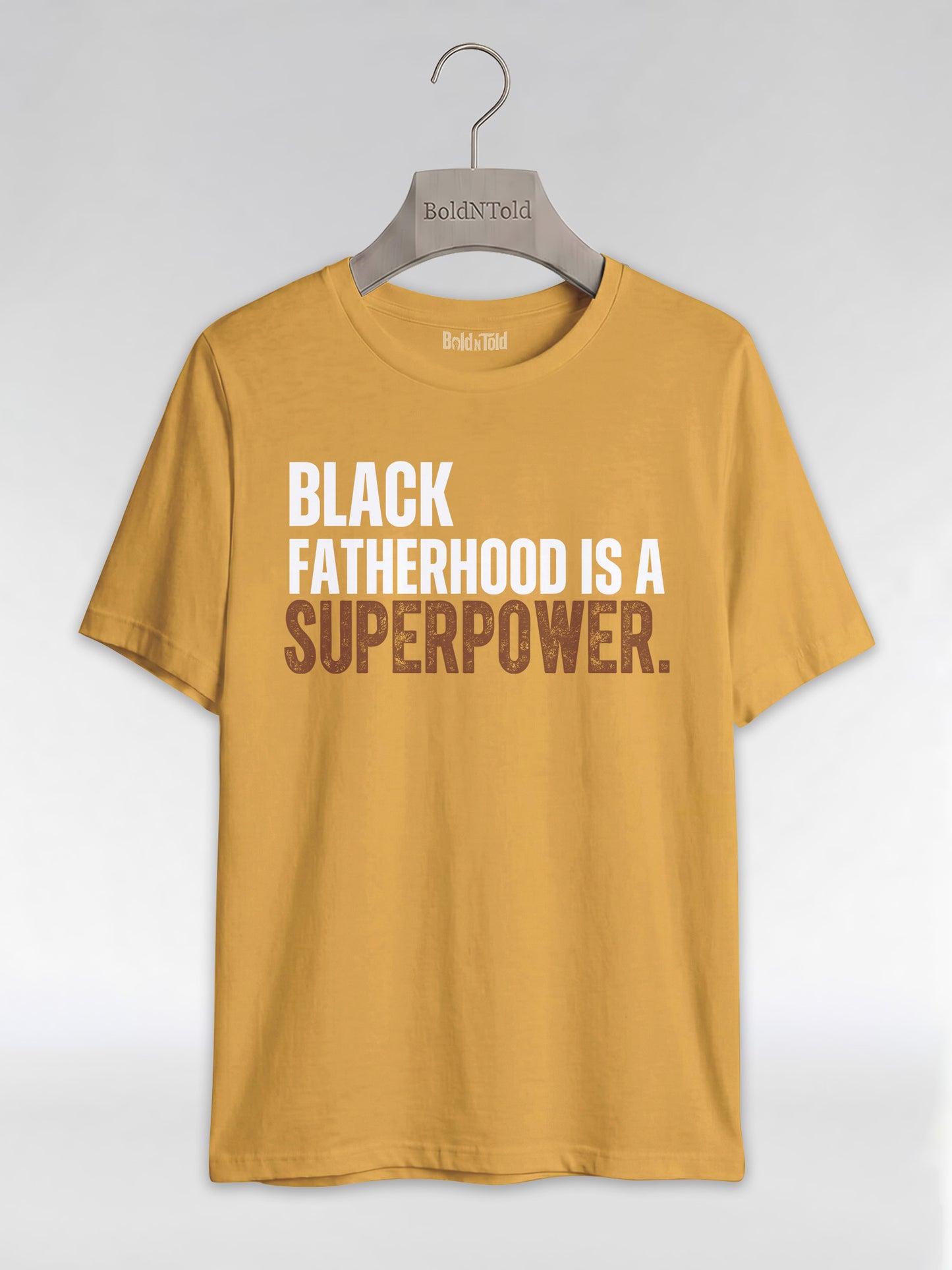 Black Fatherhood Is A Superpower: Proud Black Dad Graphic T-Shirt - BoldnTold