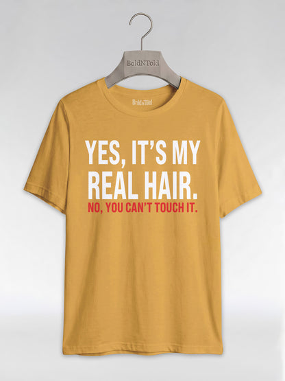 Yes It's My Real Hair: Sassy Black Girl Graphic T-Shirt - BoldnTold