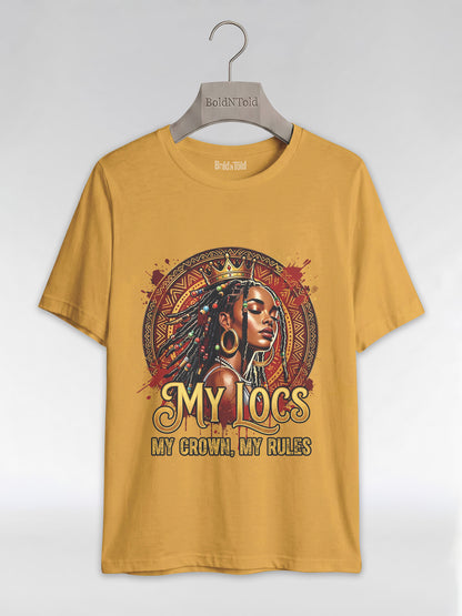 My Locs My Crown: Regal Black Queen Graphic T-Shirt - BoldnTold