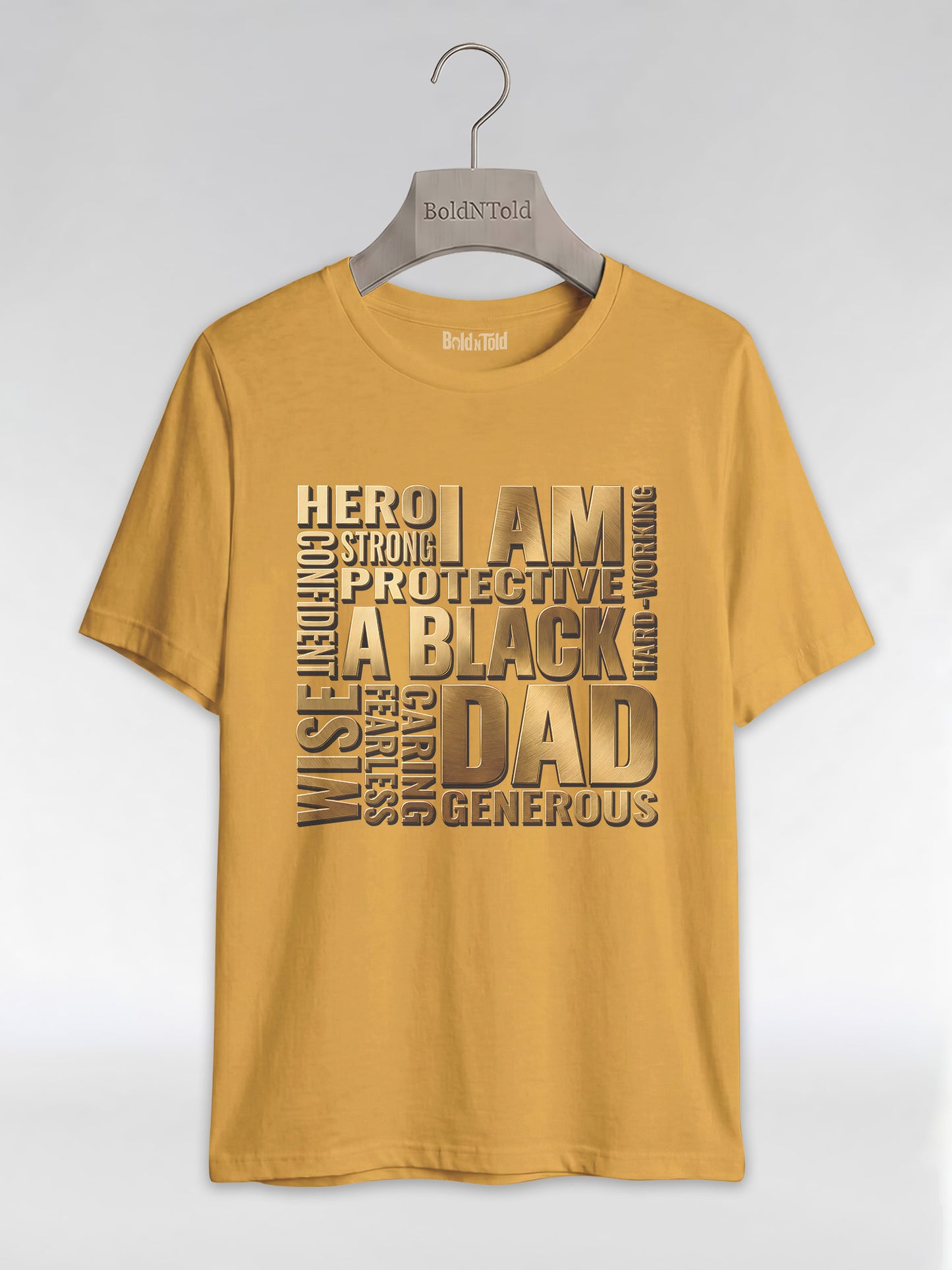 I Am A Black Dad: Golden Typography Empowerment Graphic T-Shirt - BoldnTold