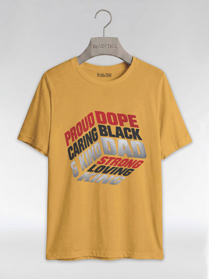 Proud Black Dad - Strong, Loving, King Graphic T-Shirt - BoldnTold