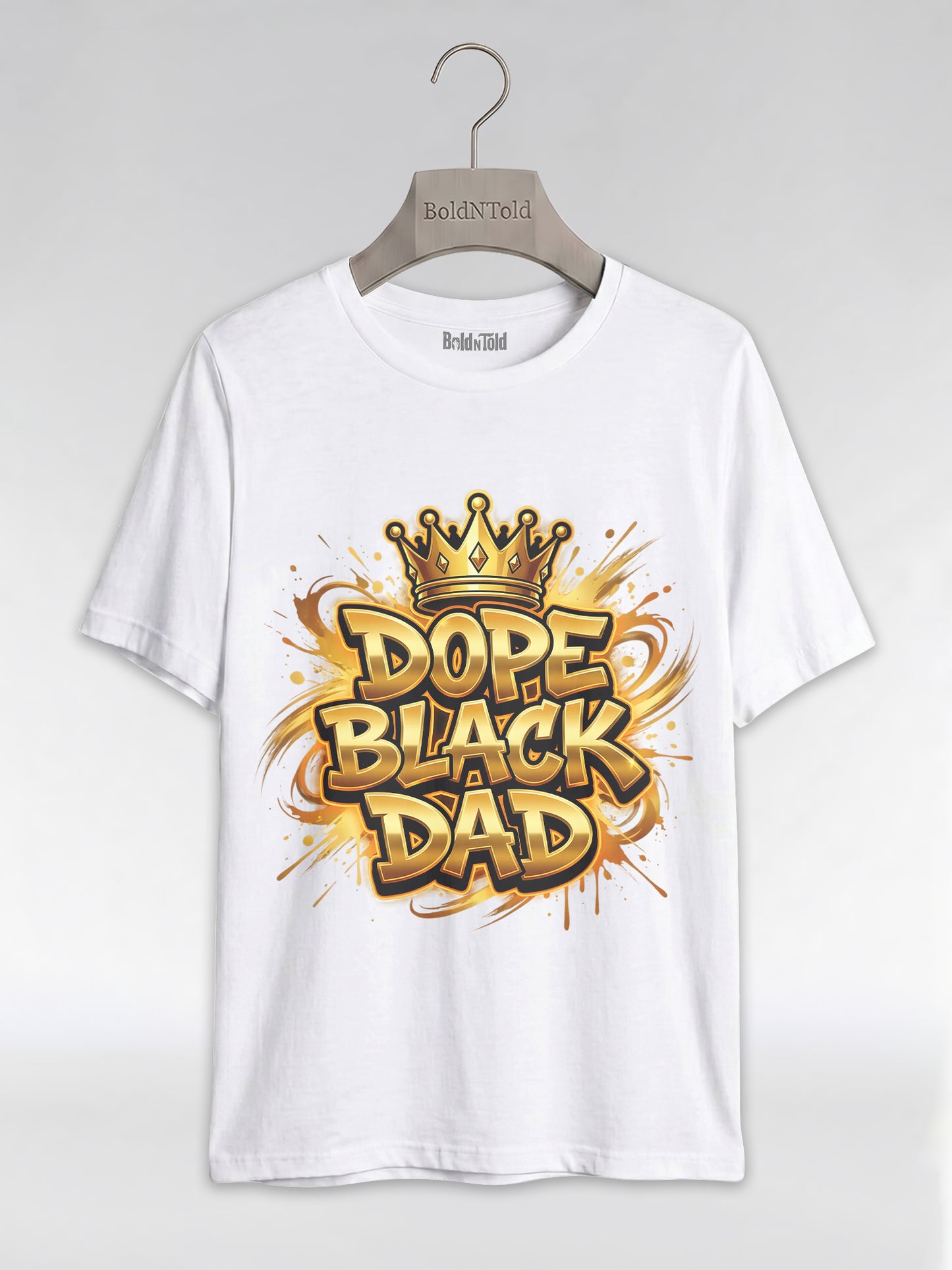 Dope Black Dad – Gold Graffiti King Edition Graphic T-Shirt - BoldnTold