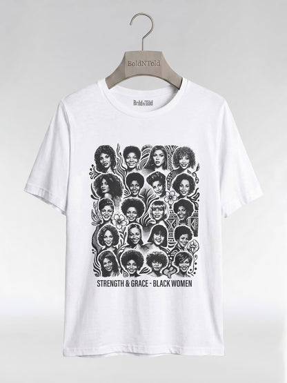 Strength & Grace: Icons of Black Women Empowerment Graphic T-Shirt - BoldnTold