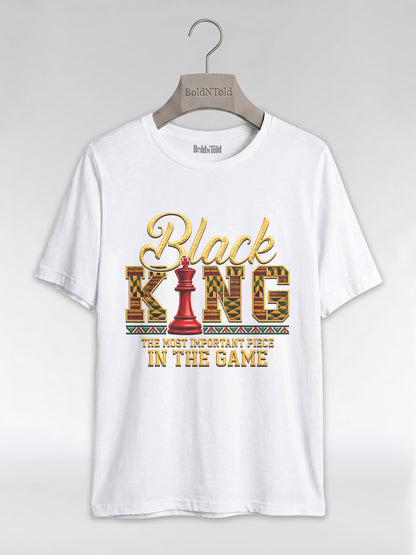 Black King Dad: The Most Important Piece In The Game Graphic T-Shirt - BoldnTold