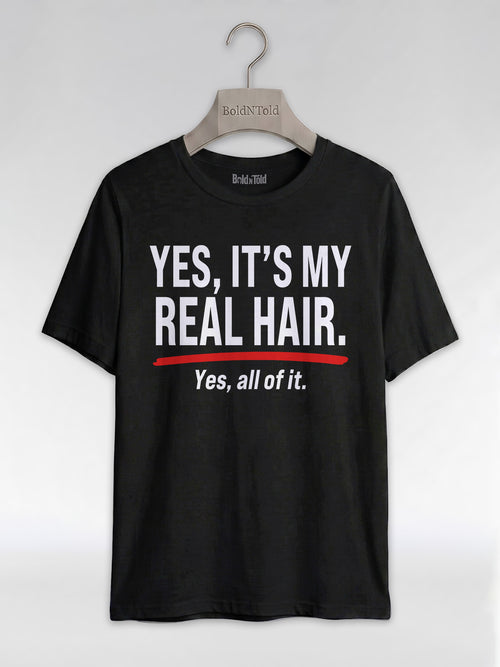 Yes It's My Real Hair: Sassy Black Queen Graphic T-Shirt - BoldnTold