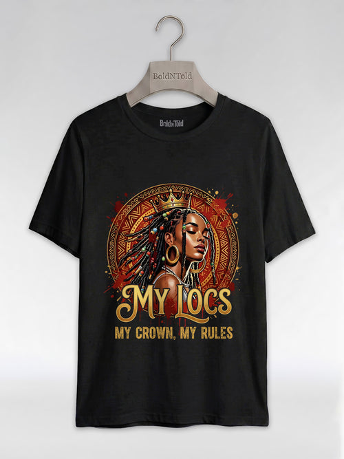 My Locs My Crown: Regal Black Queen Graphic T-Shirt - BoldnTold