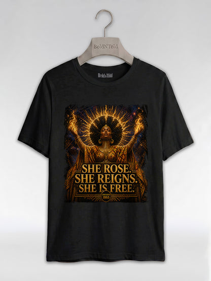 She Rose She Reigns She Is Free: Juneteenth Goddess Graphic T-Shirt - BoldnTold