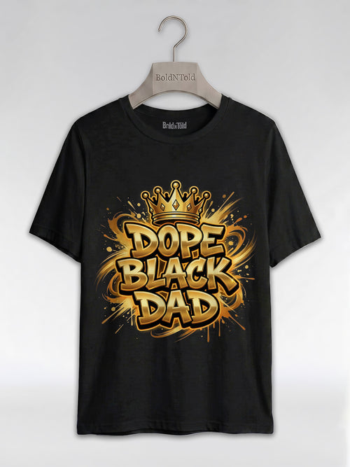 Dope Black Dad – Gold Graffiti King Edition Graphic T-Shirt - BoldnTold
