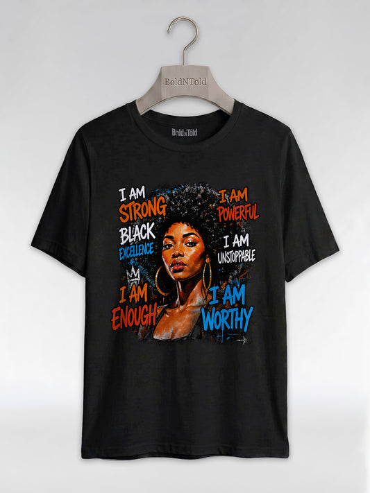 I Am Unstoppable: Black Excellence Graphic T-Shirt - BoldnTold