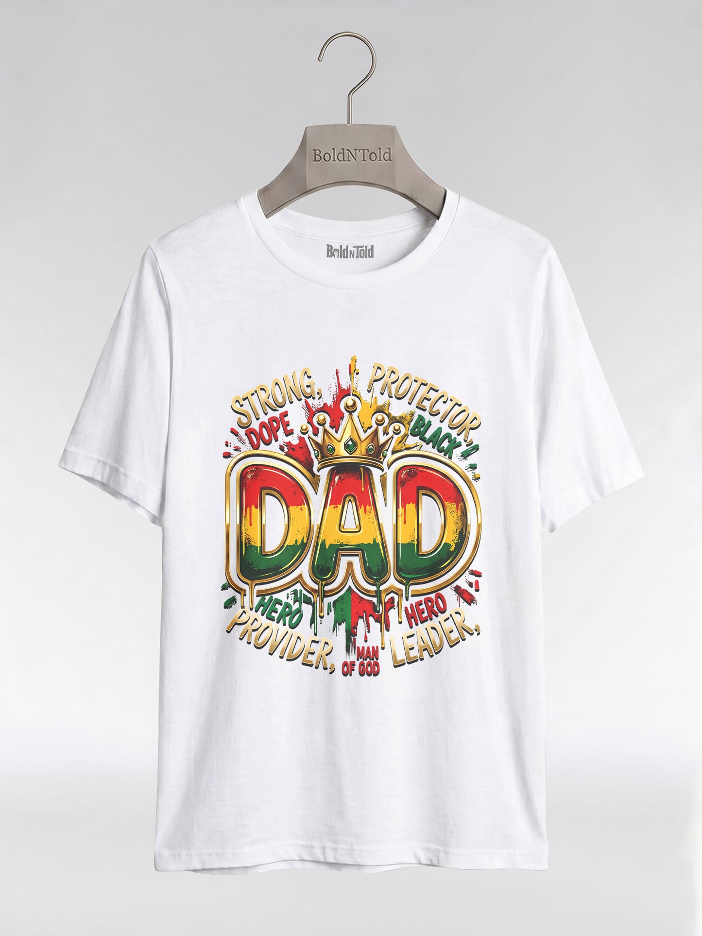 Black Dad Strong Protector Leader Crown Graphic T-Shirt - BoldnTold