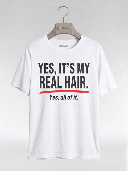 Yes It's My Real Hair: Sassy Black Queen Graphic T-Shirt - BoldnTold
