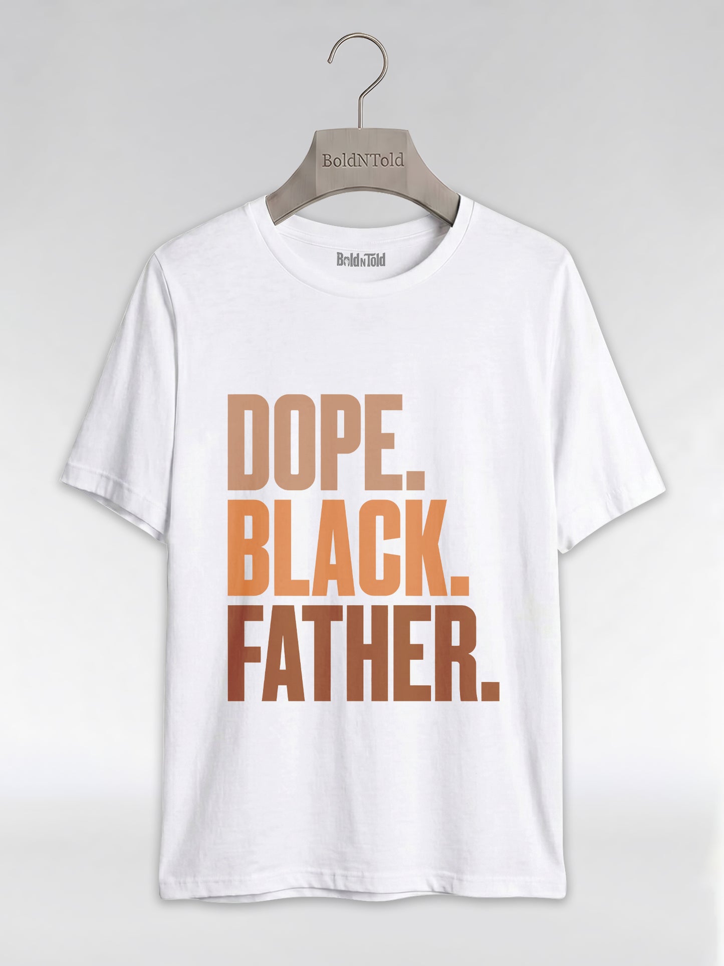 Dope Black Father Graphic T-Shirt - BoldnTold