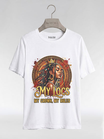 My Locs My Crown: Regal Black Queen Graphic T-Shirt - BoldnTold