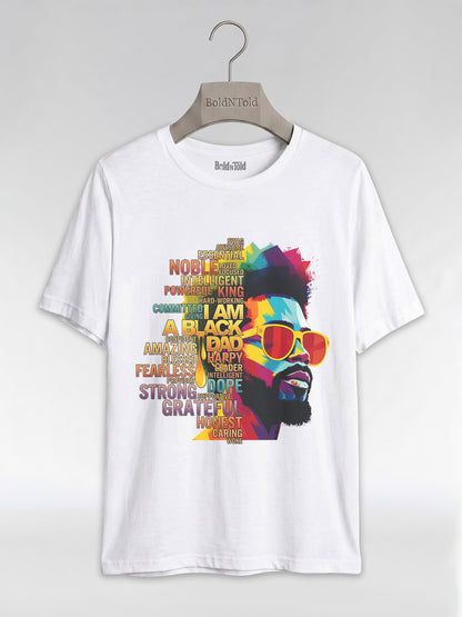 I Am A Black Dad: Colorful Pop Art Typography Graphic T-Shirt - BoldnTold